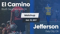 Matchup: El Camino High Schoo vs. Jefferson  2017