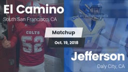 Matchup: El Camino High Schoo vs. Jefferson  2018