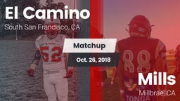 Matchup: El Camino High Schoo vs. Mills  2018