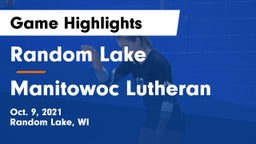 Random Lake  vs Manitowoc Lutheran  Game Highlights - Oct. 9, 2021