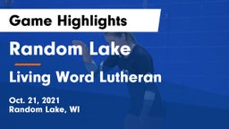 Random Lake  vs Living Word Lutheran  Game Highlights - Oct. 21, 2021