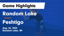 Random Lake  vs Peshtigo Game Highlights - Aug. 26, 2022