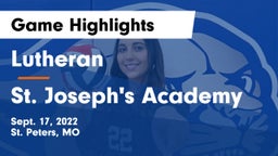 Lutheran  vs St. Joseph's Academy Game Highlights - Sept. 17, 2022