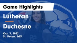 Lutheran  vs Duchesne  Game Highlights - Oct. 3, 2022