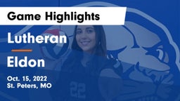 Lutheran  vs Eldon  Game Highlights - Oct. 15, 2022