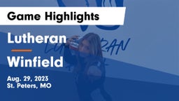 Lutheran  vs Winfield  Game Highlights - Aug. 29, 2023