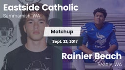 Matchup: Eastside Catholic vs. Rainier Beach  2017