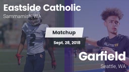 Matchup: Eastside Catholic vs. Garfield  2018