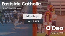 Matchup: Eastside Catholic vs. O'Dea  2018