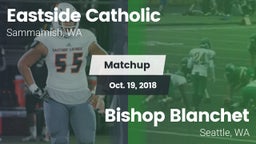 Matchup: Eastside Catholic vs. Bishop Blanchet  2018