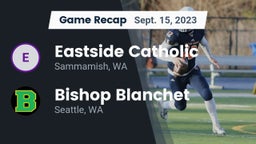 Recap: Eastside Catholic  vs. Bishop Blanchet  2023