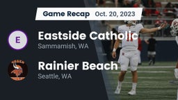 Recap: Eastside Catholic  vs. Rainier Beach  2023