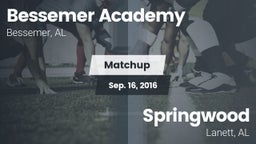 Matchup: Bessemer Academy vs. Springwood  2016