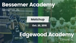 Matchup: Bessemer Academy vs. Edgewood Academy  2016