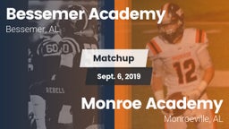 Matchup: Bessemer Academy vs. Monroe Academy  2019