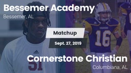 Matchup: Bessemer Academy vs. Cornerstone Christian  2019