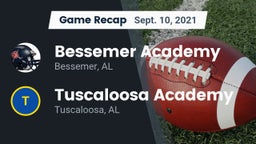 Recap: Bessemer Academy  vs. Tuscaloosa Academy  2021