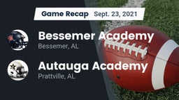 Recap: Bessemer Academy  vs. Autauga Academy  2021