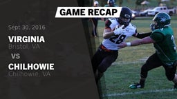 Recap: Virginia  vs. Chilhowie  2016