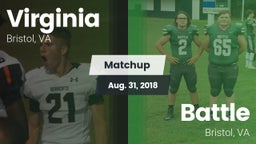 Matchup: Virginia  vs. Battle  2018