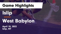 Islip  vs West Babylon  Game Highlights - April 10, 2022