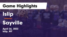 Islip  vs Sayville  Game Highlights - April 26, 2022