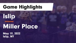 Islip  vs Miller Place  Game Highlights - May 19, 2022