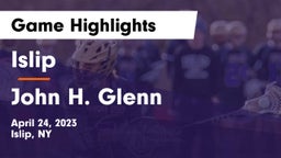 Islip  vs John H. Glenn  Game Highlights - April 24, 2023