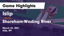 Islip  vs Shoreham-Wading River  Game Highlights - March 23, 2021