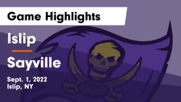 Islip  vs Sayville  Game Highlights - Sept. 1, 2022