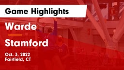 Warde  vs Stamford  Game Highlights - Oct. 3, 2022