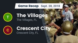 Recap: The Villages  vs. Crescent City  2018