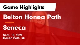 Belton Honea Path  vs Seneca  Game Highlights - Sept. 15, 2020