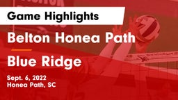Belton Honea Path  vs Blue Ridge  Game Highlights - Sept. 6, 2022