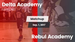 Matchup: Delta Academy vs. Rebul Academy 2017