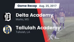 Recap: Delta Academy  vs. Tallulah Academy  2017