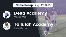 Recap: Delta Academy  vs. Tallulah Academy  2018