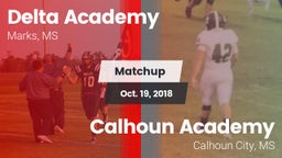 Matchup: Delta Academy vs. Calhoun Academy 2018