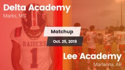 Matchup: Delta Academy vs. Lee Academy  2019