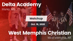 Matchup: Delta Academy vs. West Memphis Christian  2020