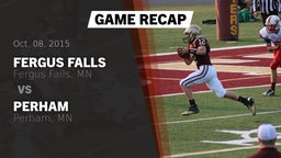 Recap: Fergus Falls  vs. Perham  2015