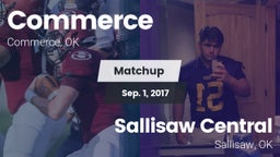 Matchup: Commerce  vs. Sallisaw Central  2017
