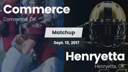 Matchup: Commerce  vs. Henryetta  2017