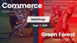 Matchup: Commerce  vs. Green Forest  2018
