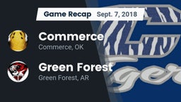 Recap: Commerce  vs. Green Forest  2018