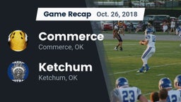 Recap: Commerce  vs. Ketchum  2018