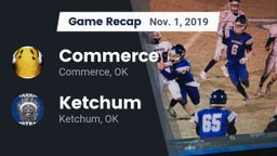 Recap: Commerce  vs. Ketchum  2019
