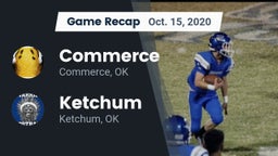 Recap: Commerce  vs. Ketchum  2020