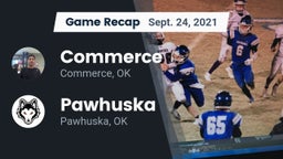 Recap: Commerce  vs. Pawhuska  2021