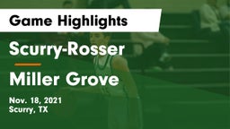 Scurry-Rosser  vs Miller Grove  Game Highlights - Nov. 18, 2021